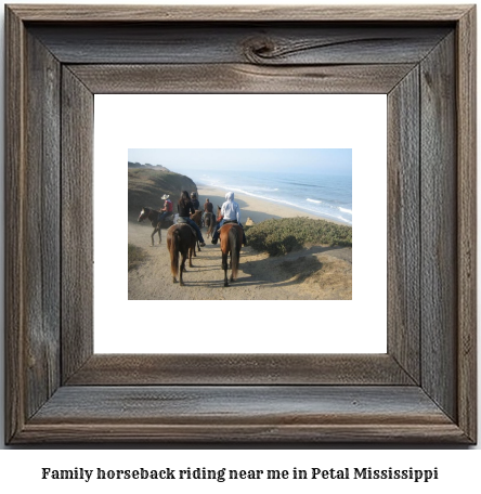 family horseback riding near me in Petal, Mississippi